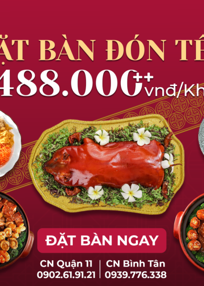  ĐÓN XUÂN ĐẦY PHÚC LỘC CÙNG SET MENU TẾT 2025 TẠI LỤC ĐỈNH KÝ