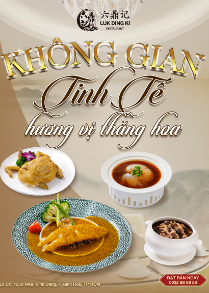 LỤC ĐỈNH KÝ BÌNH DƯƠNG NƠI TINH HOA ẨM THỰC VÀ KHÔNG GIAN ĐẲNG CẤP